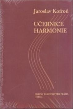 Učebnice harmonie - učebnice a pracovní sešit - Jaroslav Kofroň