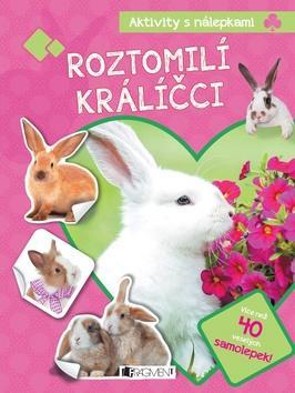 Aktivity s nálepkami Roztomilí králíčci - více než 40 veselých samolepek