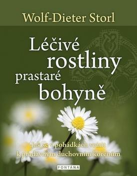 Léčivé rostliny prastaré bohyně - Wolf-Dieter Storl