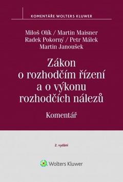 Zákon o rozhodčím řízení a o výkonu rozhodčích nálezů Komentář - Komentář - Miloš Olík; Martin Maisner; Radek Pokorný