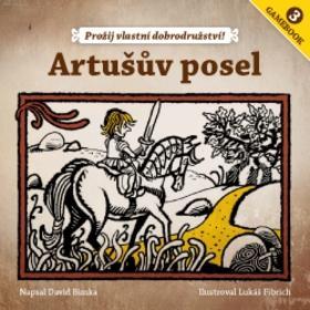 Artušův posel - Gamebook 3 - David Bimka