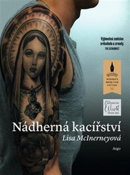 Nádherná kacířství - Lisa McInerney