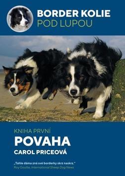 Border kolie pod lupou Povaha - Kniha první - Carol Priceová