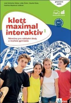 Klett Maximal Interaktiv 1 Pracovní sešit barevný - Němčina pro základní školy a víceletá gymnázia - Julia Katharina Weber; Lidija Šober; Claudia Brass