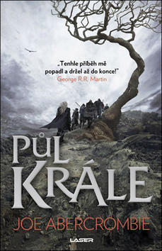 Půl krále - Joe Abercrombie