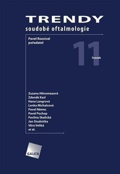 Trendy soudobé oftalmologie - Svazek 11