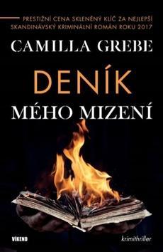 Deník mého mizení - Camilla Grebe