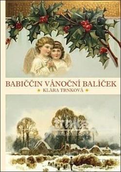 Babiččin vánoční balíček - Klára Trnková