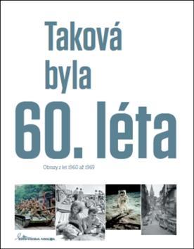 Taková byla 60. léta - Ivan Motýl