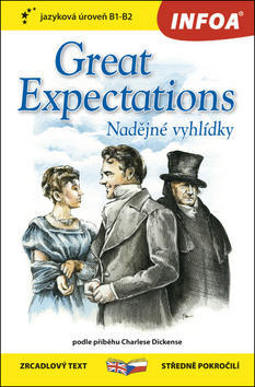 Great Expectations/Nadějné vyhlídky - zrcadlový text středně pokročilí B1-B2 - Charles Dickens