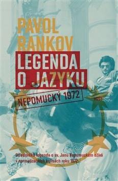 Legenda o jazyku - Nepomucký 1972 - Pavol Rankov