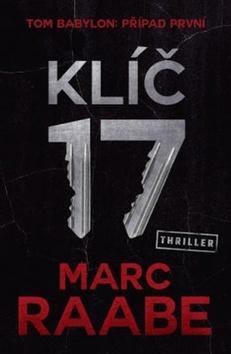 Klíč 17 - Marc Raabe