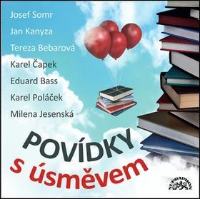 Povídky s úsměvem - Karel Čapek; Eduard Bass; Karel Poláček; Josef Somr; Jan Kanyza; Tereza Bebarová