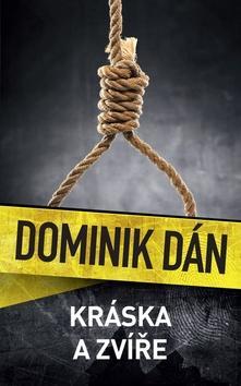 Kráska a zvíře - Dominik Dán