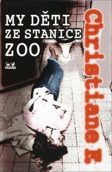 My děti ze stanice ZOO - F. Christiane