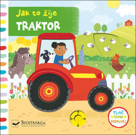 Jak to žije Traktor - Samantha Meredith