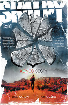 Skalpy Konec cesty - 10 - Jason Aaron