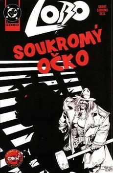 Lobo Soukromý očko - Alan Grant