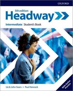 New Headway Fifth Edition Intermediate Student's Book with Online Practice - John a Liz Soars