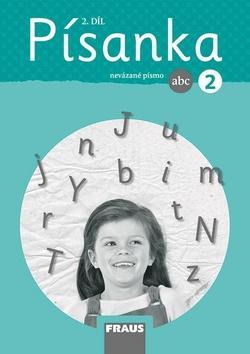 Písanka 2/2 – Nová generace Nevázané písmo - Michaela Sklenářová; Kateřina Váňová; Ivona Ivicová