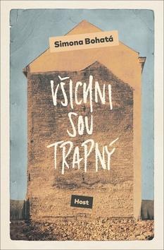 Všichni sou trapný - Simona Bohatá