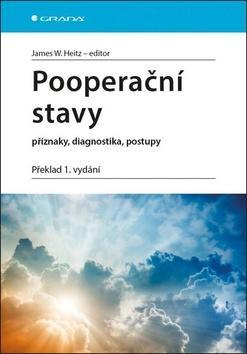 Pooperační stavy - příznaky, diagnostika, postupy - W. James Heitz