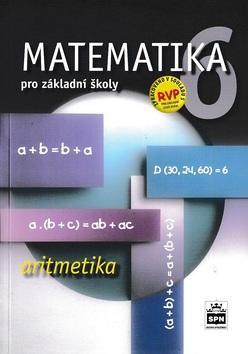 Matematika 6 pro základní školy Aritmetika