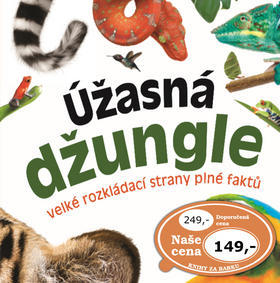 Úžasná džungle - Velké rozkládací strany plné faktů