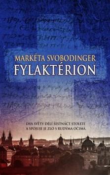 Fylaktérion - Markéta Svobodinger