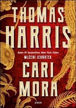 Cari Mora - Thomas Harris