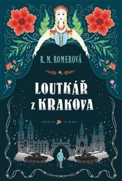 Loutkář z Krakova - R.M. Romerová