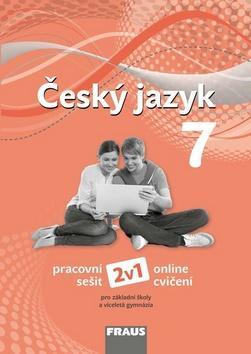 Český jazyk 7 Pracovní sešit - Zdena Krausová; Renata Teršová; Helena Chýlová