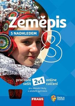 Zeměpis 8 s nadhledem - pracovní sešit