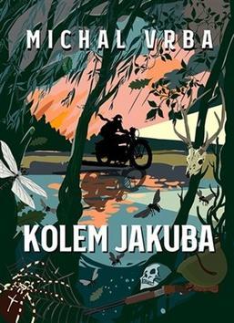 Kolem Jakuba - Michal Vrba