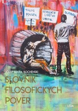 Slovník filozofických pověr - Józef Maria Bochenski