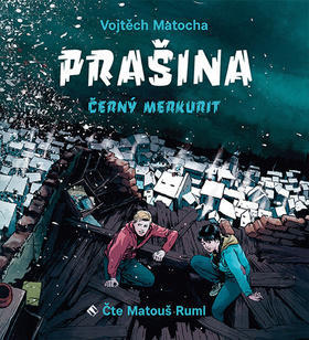 Prašina Černý merkurit - Vojtěch Matocha