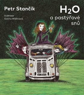 H2O a pastýřové snů - Petr Stančík