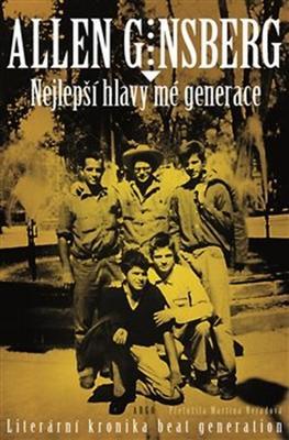 Nejlepší hlavy mé generace - Allen Ginsberg