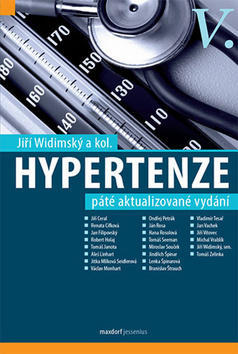 Hypertenze - 5. aktualizované vydání - Jiří Widimský