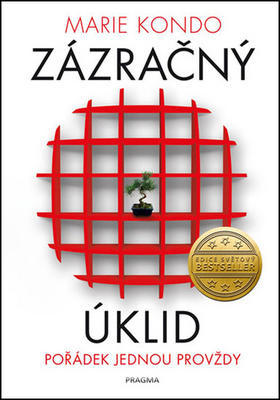 Zázračný úklid - Pořádek jednou provždy - Marie Kondo