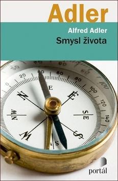 Smysl života - Alfred Adler