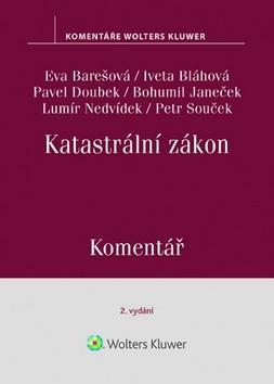 Katastrální zákon - č. 256/2013 Sb. - Eva Barešová; Iveta Bláhová; Pavel Doubek