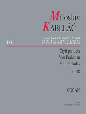 Miloslav Kabeláč Čtyři preludia op. 48 - Miloslav Kabeláč