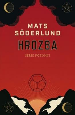 Hrozba - Mats Söderlund