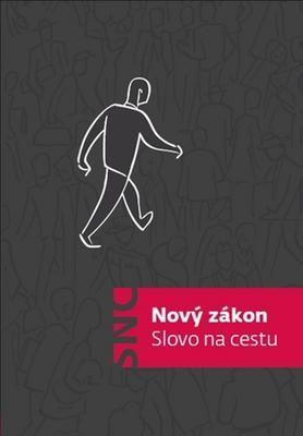 Nový zákon - Slovo na cestu