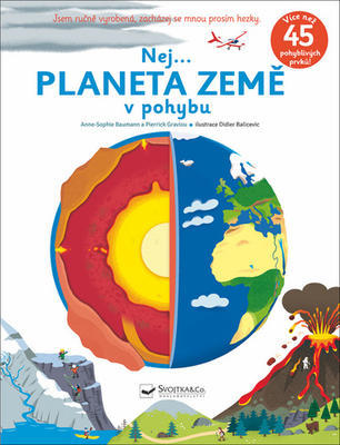 Nej... Planeta Země v pohybu - Anne-Sophie Baumann; Pierrick Graviou