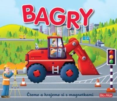 Bagry - Knížka s magnetkami - Paul Dronsfield