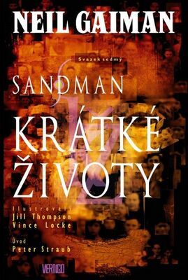 Sandman Krátké životy - Neil Gaiman