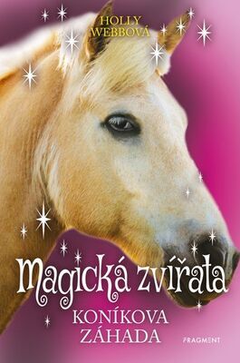 Magická zvířata Koníkova záhada - Holly Webbová