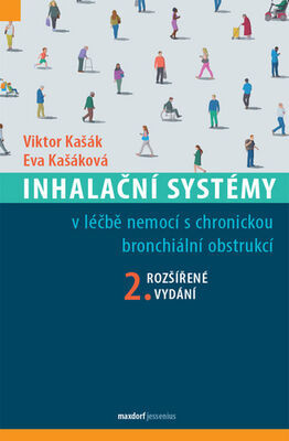 Inhalační systémy - v léčbě nemocí s chronickou bronchiální obstrukcí - Eva Kašáková; Viktor Kašák